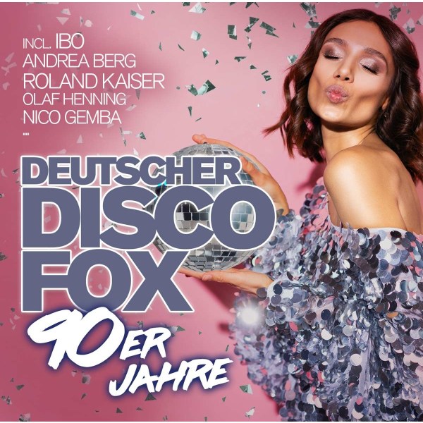 Various Artists: Deutscher Disco Fox: 90er Jahre