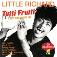 Little Richard: Tutti Frutti: The Very Best Of