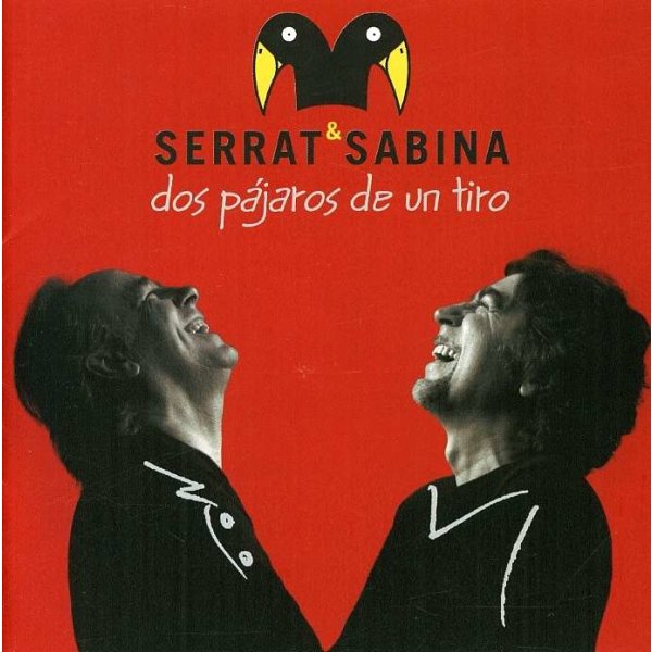 Joan Manuel Serrat: Dos Pajaros De Un Tiro -   - (CD / D)