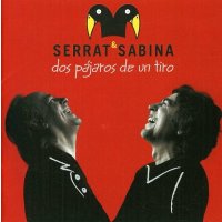 Joan Manuel Serrat: Dos Pajaros De Un Tiro -   - (CD / D)