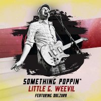 Little G. Weevil: Something Poppin -   - (CD / S)