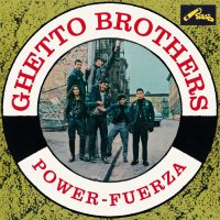 Ghetto Brothers: Power-Fuerza (180g) -   - (LP / P)