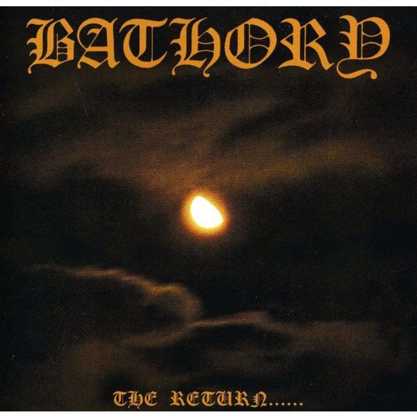 Bathory: Return Of Darkness... -   - (CD / R)