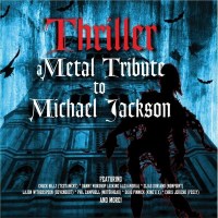 Various Artists: Thriller - A Metal Tribute To Michael...