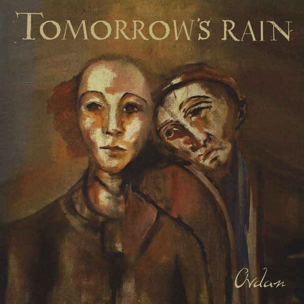 Tomorrows Rain: Ovdan