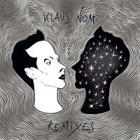 Klaus Nomi: Remixes -   - (CD / R)