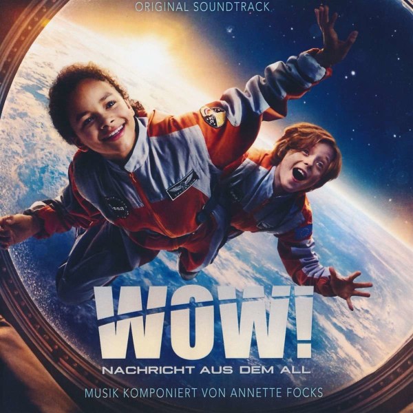 Annette Focks: Wow! Nachricht aus dem All - oomoxx media  - (CD / W)