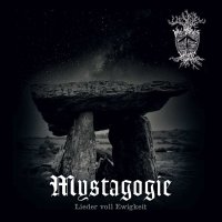 Heimdalls Wacht: Mystagogie - Lieder voll Ewigkeit -   -...