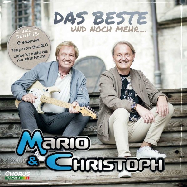 Mario & Christoph: Das Beste und noch mehr...