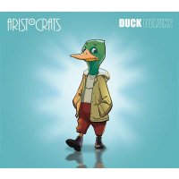 The Aristocrats: Duck (DeLuxe Box Set)