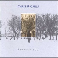 Chris & Carla: Swinger 500 (limited) -   - (LP / S)