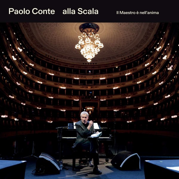 Paolo Conte: Alla Scala - Il Maestro È Nell’Anima -   - (CD / A)