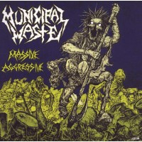 Municipal Waste: Massive Aggressive