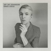 Jay-Jay Johanson: Kings Cross