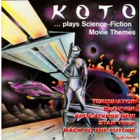 Koto: ...Plays Science-Fiction Movie Themes