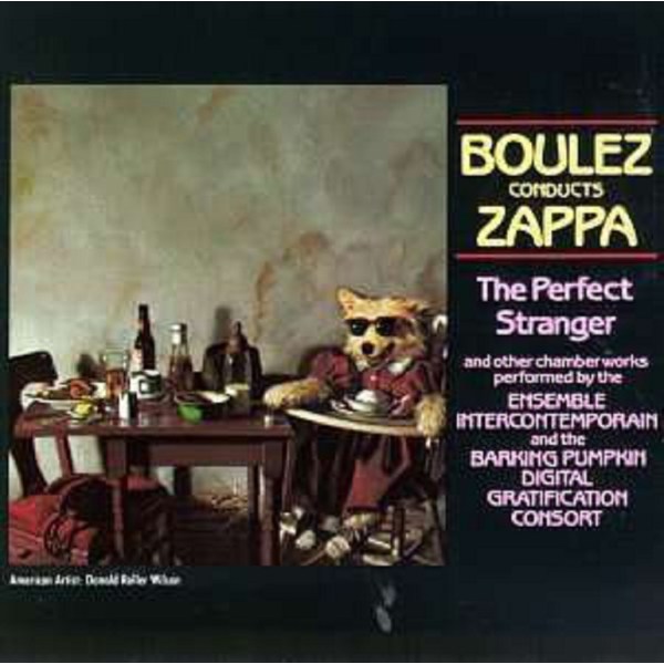 Frank Zappa (1940-1993): The Perfect Stranger -   - (CD / T)