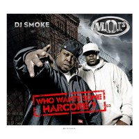 DJ Smoke & M.O.P.: Who Wants Some Hardcore - The...