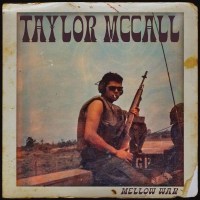 Taylor McCall: Mellow War -   - (CD / M)