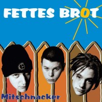 Fettes Brot: Mitschnacker (EP mit Bonustracks)...