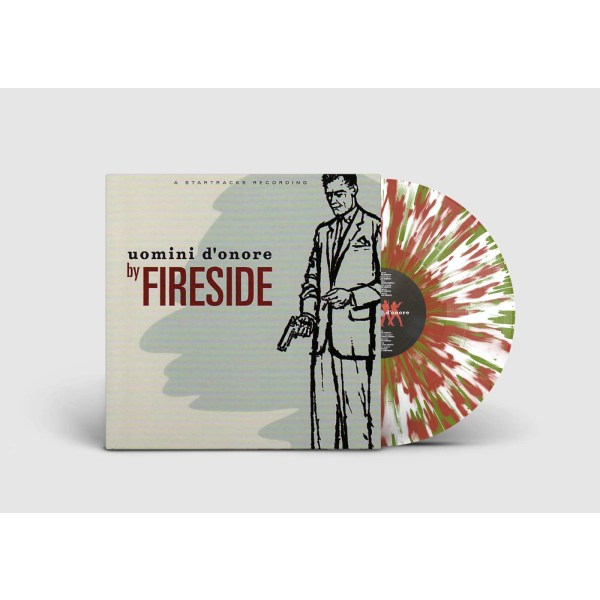 Fireside: Uomini Donore (Limited 30th Anniversary Edition) (Splatter Vinyl) -   - (LP / U)