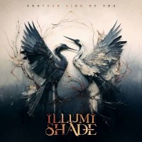 Illumishade: Another Side Of You -   - (CD / A)