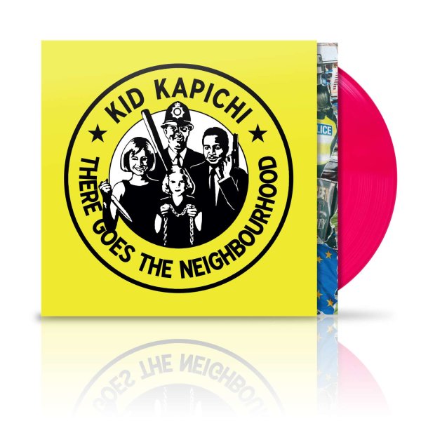 Kid Kapichi: There Goes The Neighbourhood (Limited Edition) (Neon Pink Vinyl)