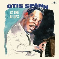 Otis Spann: Is the Blues (180g) (1 Bonus Track) -   - (LP...