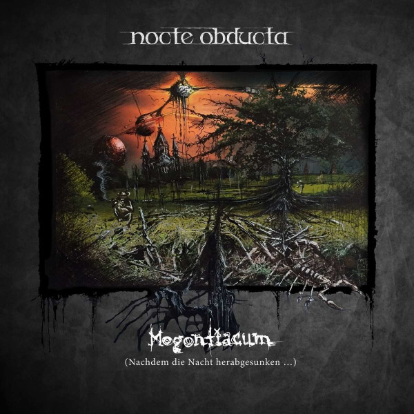 Nocte Obducta: Mogontiacum (Nachdem die Nacht herabgesunken...)