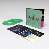 Eels: Eels So Good: Essential Eels Vol. 2 (2007 - 2020)...