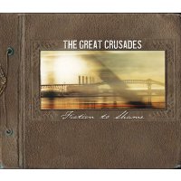 The Great Crusades: Fiction To Shame