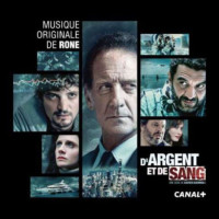 Rone: DArgent Et De Sang / Of Money And Blood (O.S.T.)