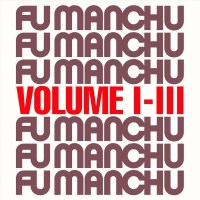 Fu Manchu: FU30 Volume I - III