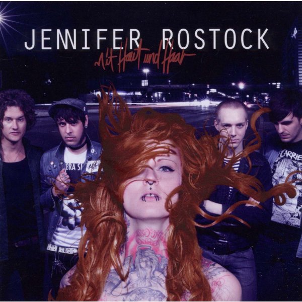 Jennifer Rostock: Mit Haut und Haar