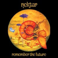 Nektar: Remember The Future (50th Anniversary Edition)