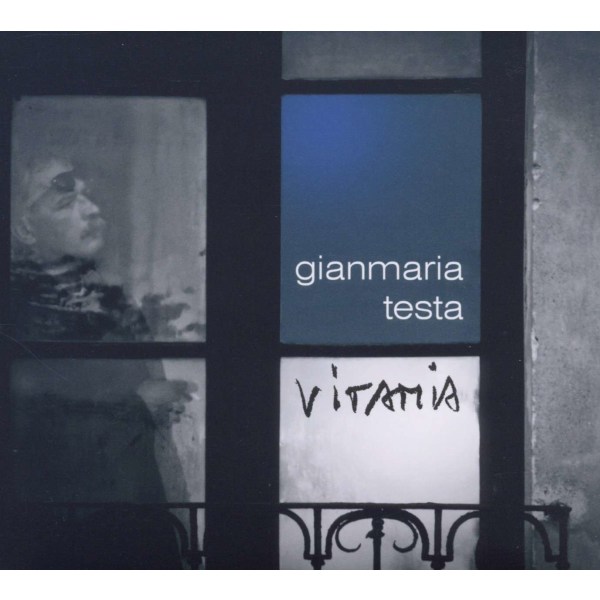 Gianmaria Testa: Vitamia