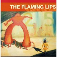 The Flaming Lips: Yoshimi Battles The Pink Robots