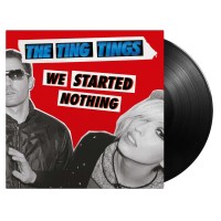 The Ting Tings: We Started Nothing (180g)