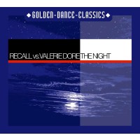 Recall Vs.Valerie Dore: The Night