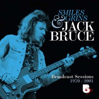 Jack Bruce: Smiles & Grins: Broadcast Sessions 1970 -...