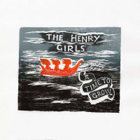 The Henry Girls: A Time To Grow