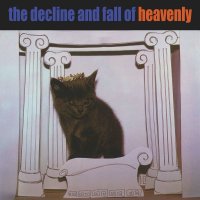 Heavenly: The Decline And Fall Of Heavenly