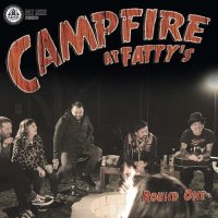 Various Artists: Campfire At Fattys: Round One (Light...