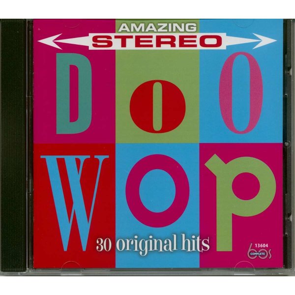 Pop Sampler: Amazing Stereo Doo Wop: 30 Original Hits