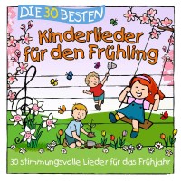 Simone Sommerland: Die 30 besten Kinderlieder für...