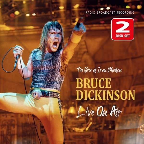 Bruce Dickinson: Live On Air: Radio Broadcast Recording (Limited Edition)