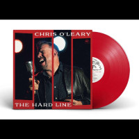 Chris OLeary: Hard Line (Red Vinyl)