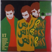 Raks Raks Raks: 17 Golden Garage Psych / Var: Raks Raks...