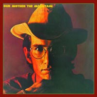 Townes Van Zandt: Our Mother The Mountain