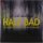 Lets Eat Grandma: Half Bad: The Bastard Son & The Devil Himself