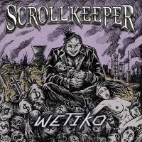 Scrollkeeper: Wetiko (EP)